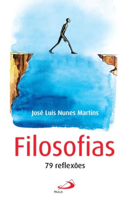 FILOSOFIAS - 79 REFLEXOES