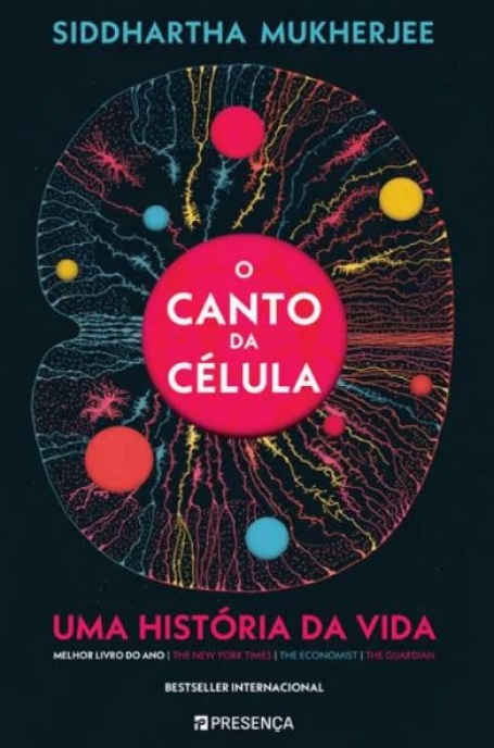 O CANTO DA CÉLULA - UMA HISTÓRIA DA VIDA