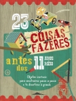 23 COISAS PARA FAZERES ANTES DO 11 ANOS E MEIO