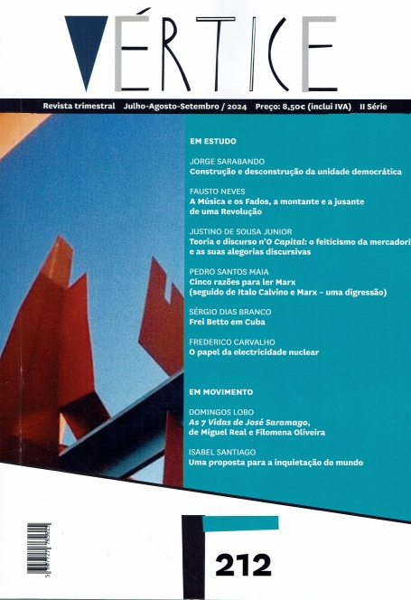 VERTICE - REVISTA TRIMESTRAL JULHO AGOSTO SETEMBRO 2024 Nº 212 II SÉRIE
