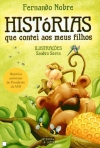 HISTORIAS QUE CONTEI AOS MEUS FILHOS