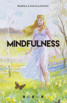 PEQUENOS CLASSICOS ILUSTRADOS - MINDFULNESS