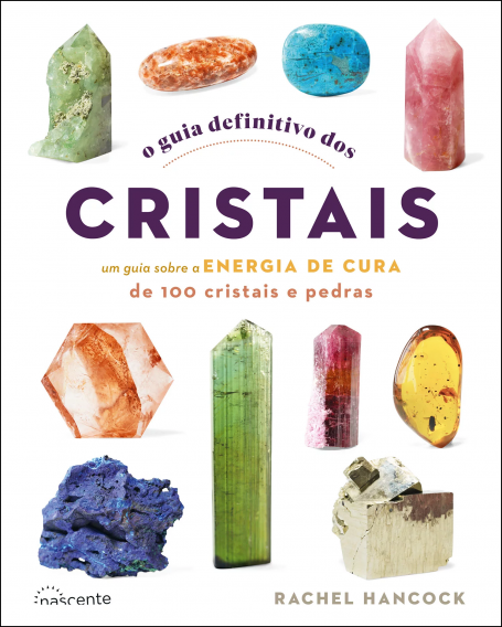 O GUIA DEFINITIVO DOS CRISTAIS