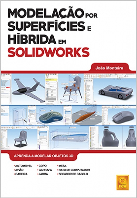 MODELAÇÃO POR SUPERFICIES E HIBRIDA EM SOLIDWORKS
