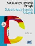 KAMUS MELAYU / INDONESIA - PORTUGIS / DICIONARIO MALAIO / INDONESIO - PORTUGUES - segundo o novo acordo ortografico