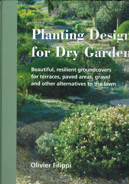 PLANTING DESIGN FOR DRY GARDENS