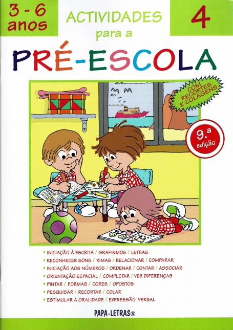 ACTIVIDADES PARA A PRE-ESCOLA 4 - 3/6 ANOS