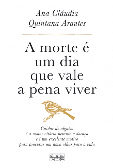 A MORTE É UM DIA QUE VALE A PENA VIVER