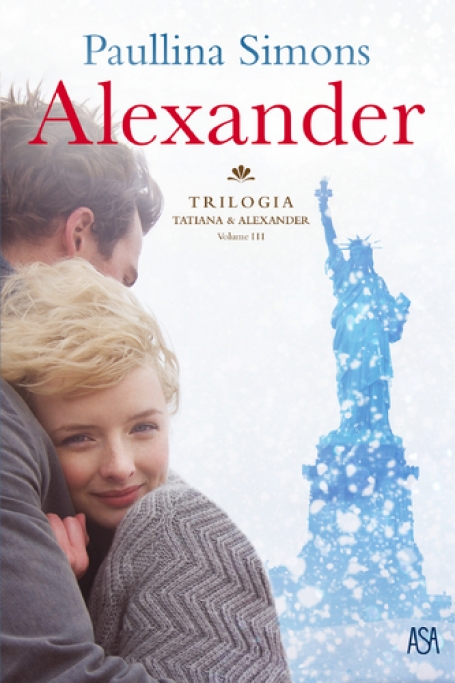 ALEXANDER - TRILOGIA TATIANA E ALEXANDER VOL. 3