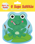 O SAPO SALTITAO - LIVRO DE BANHO COM SONS