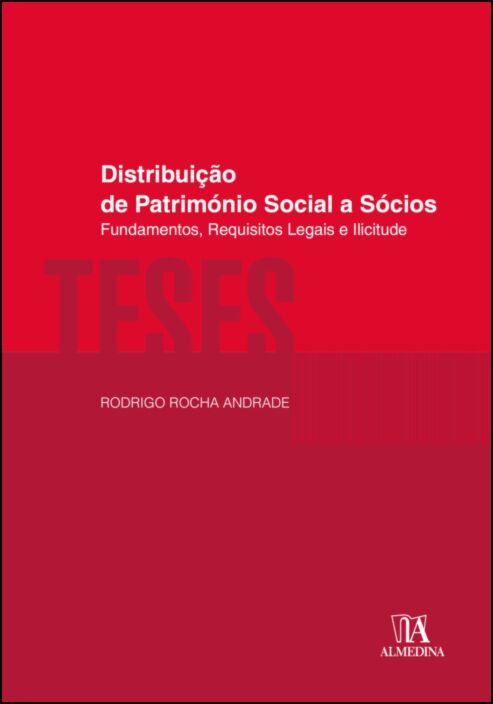 DISTRIBUIÇÃO DE PATRIMÓNIO SOCIAL A SÓCIOS