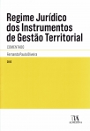 REGIME JURIDICO DOS INSTRUMENTOS DE GESTAO TERRITORIAL - COMENTADO 2012