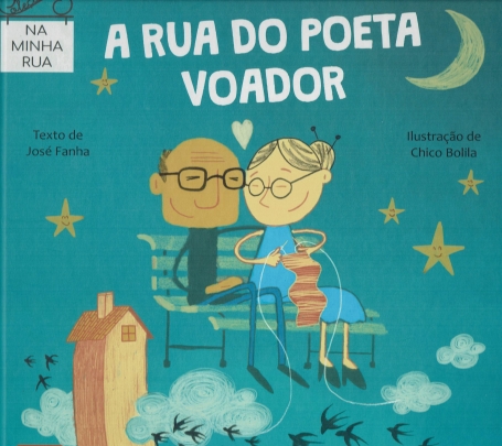 RUA DO POETA VOADOR - Col Na Minha Rua 4
