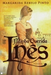 MINHA QUERIDA INES