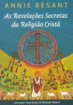 REVELACOES SECRETAS DA RELIGIAO CRISTA