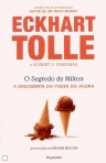 SEGREDO DE MILTON - DESCOBERTA DO PODER DO AGORA