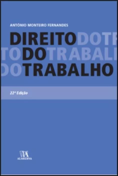 Direito do Trabalho- 22ª EDIÇÃO