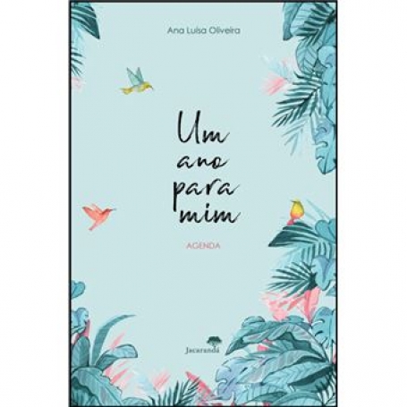 UM ANO PARA MIM