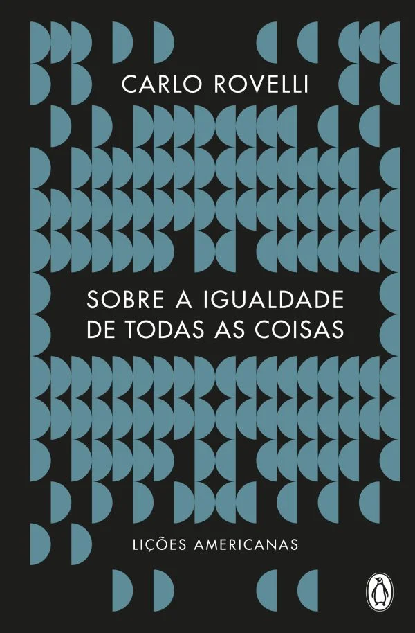 SOBRE A IGUALDADE DE TODAS AS COISAS