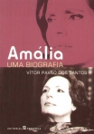 AMALIA - UMA BIOGRAFIA