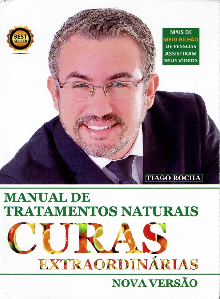 MANUAL DE TRATAMENTOS NATURAIS CURAS EXTRAORDIONÁRIAS