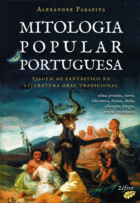 MITOLOGIA POPULAR PORTUGUESA viagem ao fantastico no literatura oral tradicional