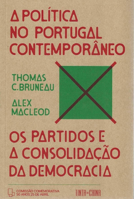 A POLITICA NO PORTUGAL CONTEMPORANEO - OS PARTIDOS E A CONSOLIDAÇÃO DA DEMOCRACIA
