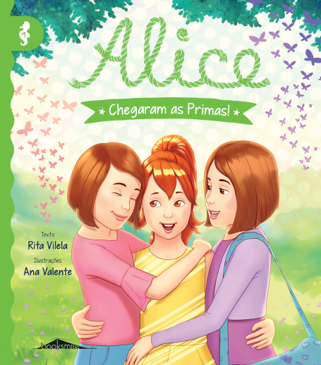 ALICE 9 - CHEGARAM AS PRIMAS