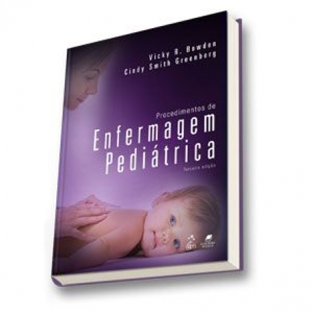 Procedimentos de Enfermagem Pediátrica - 3ª/2013
