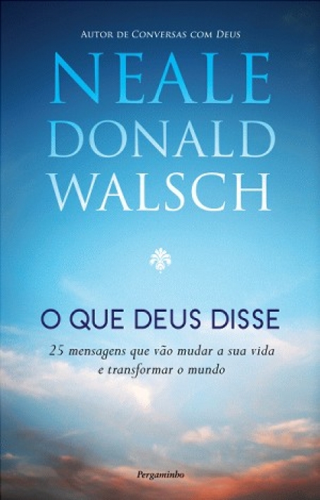 O QUE DEUS DISSE