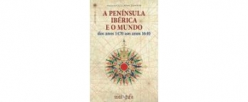 A PENINSULA IBERICA E O MUNDO - DOS ANOS 1470 AOS ANOS 1640