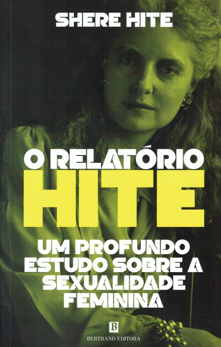 O RELATÓRIO HITE - UM PROFUNDO ESTUDO SOBRE A SEXUALIDADE FEMININA