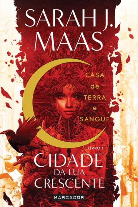 CASA DE TERRA E SANGUE - CIDADE DA LUA CRESCENTE livro 1