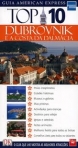 DUBROVNIK E A COSTA DA DALMACIA - TOP 10 - GUIA AMERICAN EXPRESS