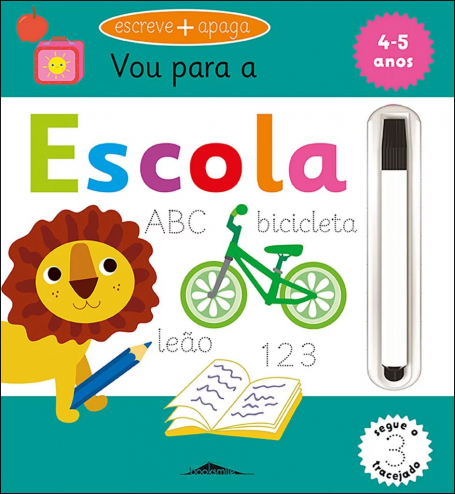 VOU PARA A ESCOLA - ESCREVE E APAGA