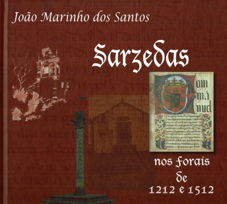 SARZEDAS NOS FORAIS DE 1212 E 1512