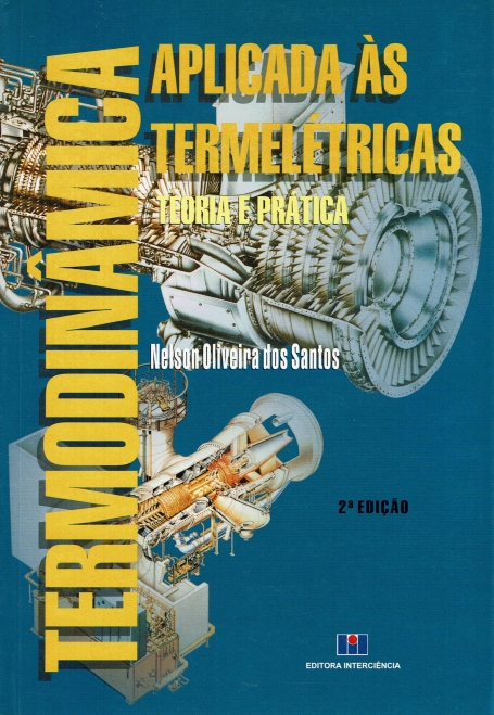 TERMODINÂMICA APLICADA ÀS TERMELÉTRICAS - teoria e prática