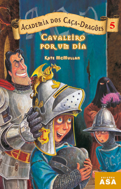 CAVALEIRO POR UM DIA - ACADEMIA DOS CACA - DRAGOES - 5