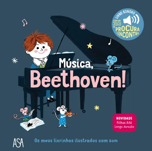 MÚSICA, BEETHOVEN! Os meus livrinhos ilustrados com som