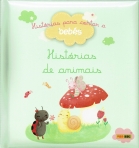 HISTÓRIAS DE ANIMAIS - HISTÓRIAS PARA CONTAR A BEBÉS