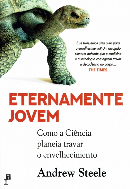 ETERNAMENTE JOVEM como a ciencia planeia travar o envelhecimento