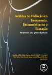 MEDIDAS DE AVALIACAO E TREINAM.,DESENV. EDUCACAO