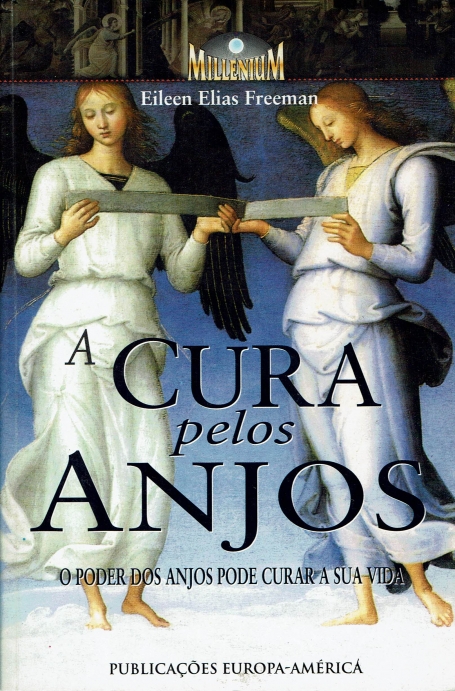 A CURA PELOS ANJOS - o poder dos anjos pode curar a sua vida