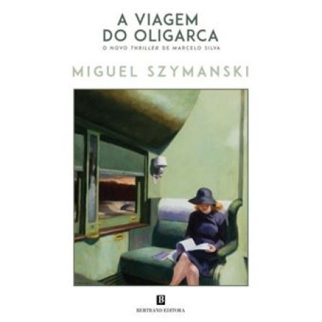 A VIAGEM DO OLIGARCA