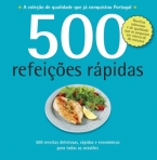 500 REFEICOES RAPIDAS - 500 receitas deliciosas, rapidas e economicas para todas as ocasioes