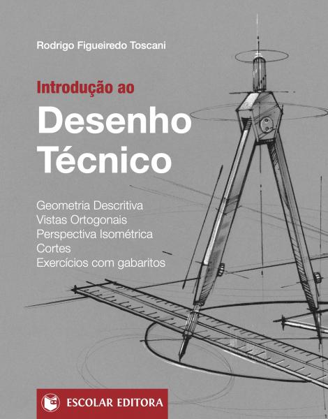 INTRODUÇÃO AO DESENHO TÉCNICO