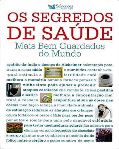 SEGREDOS DE SAUDE MAIS BEM GUARDADOS DO MUNDO