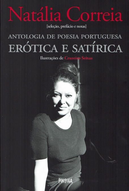 ANTOLOGIA DE POESIA PORTUGUESA ERÓTICA E SATÍRICA