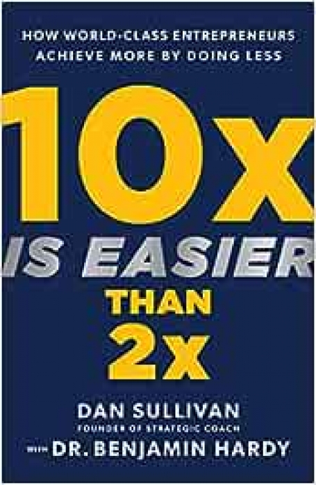 10 X IS EASIER THAN 2 X