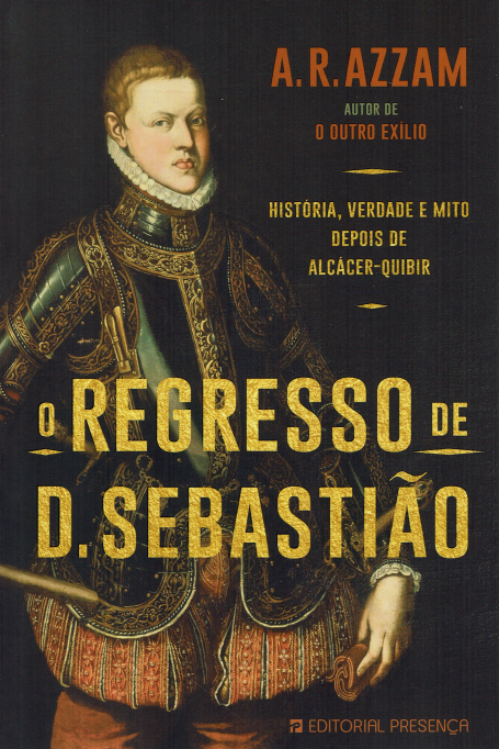O REGRESSO DE D. SEBASTIÃO